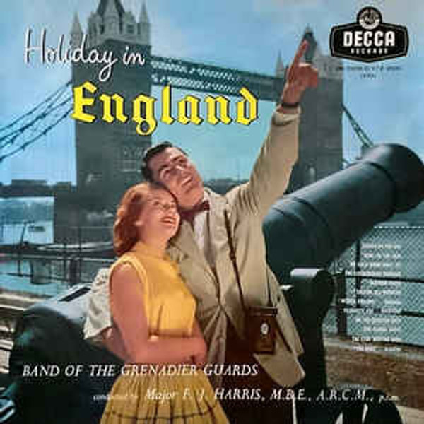 The Band Of The Grenadier Guards - Holiday In England - London Records - PS 102 - LP, Album, Mono 2489978750