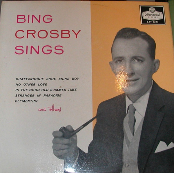 Bing Crosby - Bing Crosby Sings - Brunswick - LAT 8281 - LP, Comp 2471791721