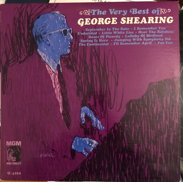 George Shearing - The Very Best Of George Shearing - MGM Records - E-4169 - LP, Comp, Mono 2472787445