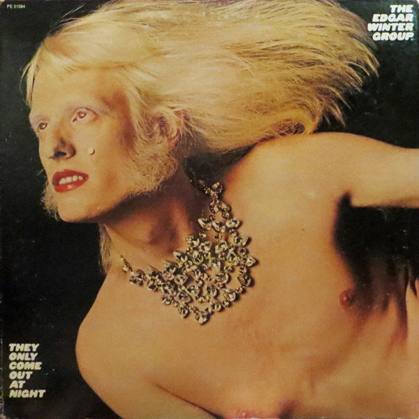 The Edgar Winter Group - They Only Come Out At Night - Epic - PE 31584 - LP, Album, RE, Gat 2538613506