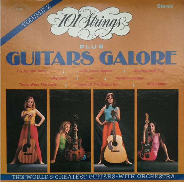 101 Strings Plus Guitars Galore - Guitars Galore, Volume 2 - Alshire - S-5141 - LP, Album 2479084121
