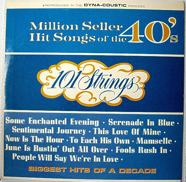 101 Strings - Million Seller Hit Song's Of The 40's - Stereo-Fidelity - SF-21100 - LP 2464041233
