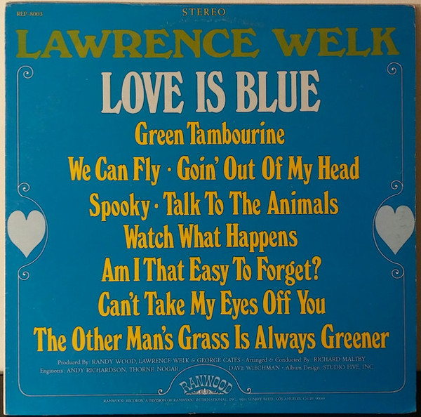 Lawrence Welk - Love Is Blue - Ranwood - RLP-8003 - LP, Album 2445164879