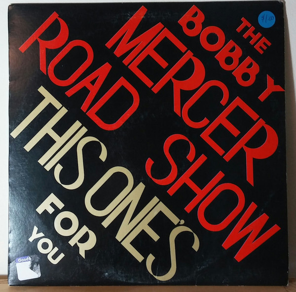 The Bobby Mercer Road Show - This One's For You - Cookie V, BMRS - CS8216 - LP, Album, Red 2477289896