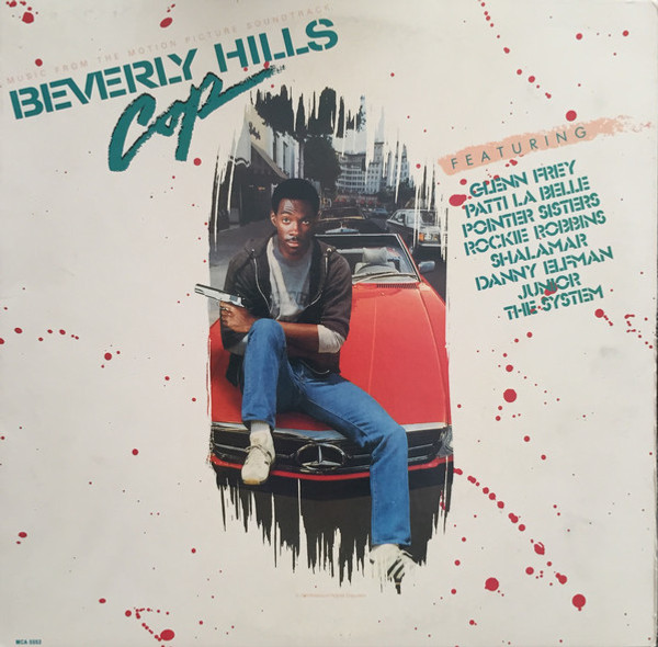 Various - Beverly Hills Cop (Music From The Motion Picture Soundtrack) - MCA Records - MCA-5553 - LP, Comp, Pin 2434383554