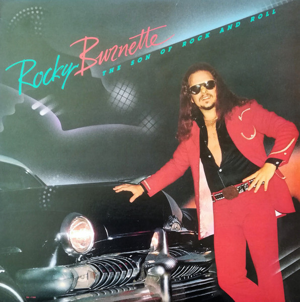 Rocky Burnette - The Son Of Rock And Roll - EMI America - SW-17033 - LP, Album, All 2419197302