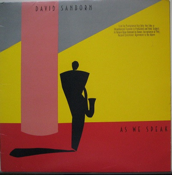 David Sanborn - As We Speak - Warner Bros. Records, Warner Bros. Records -  9 23650-1, 1-23650 - LP, Album, Rim 2533319997