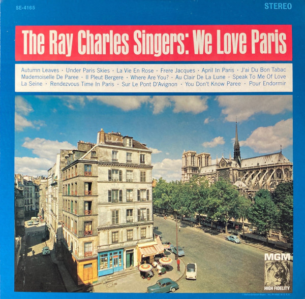 The Ray Charles Singers - We Love Paris - MGM Records - SE-4165 - LP 2477250086