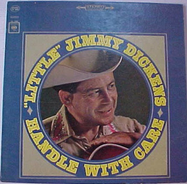 Little Jimmy Dickens - Handle With Care - Columbia - CS 9088 - LP, Album 2499078062