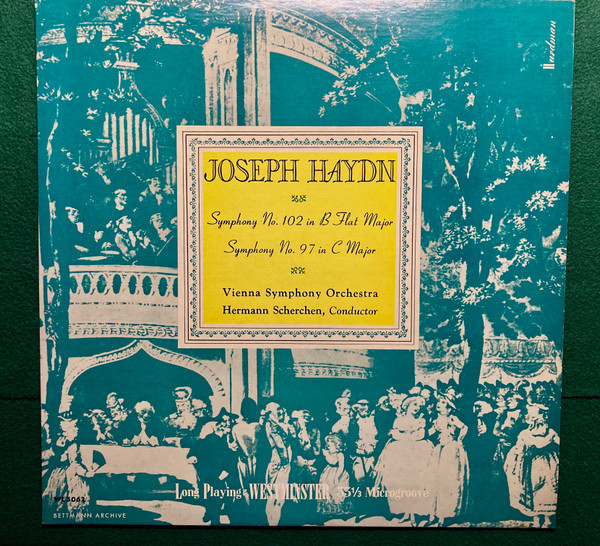 Joseph Haydn, Wiener Symphoniker, Hermann Scherchen - Symphony No. 102 In B Flat Major / Symphony No. 97 In C Major - Westminster - WL 5062 - LP, Mono 2502069164