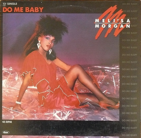 Meli'sa Morgan - Do Me Baby - Capitol Records - V-15211 - 12", Single 2492963948