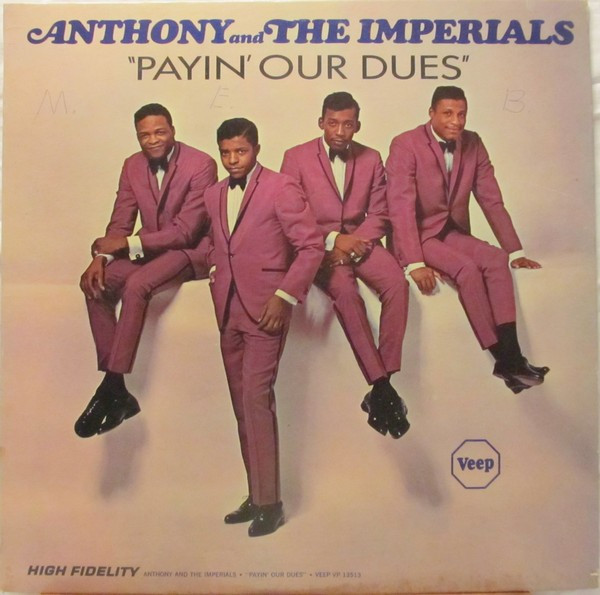 Little Anthony & The Imperials - Payin' Our Dues - Veep - VP 13513 - LP, Album, Mono 2415393509