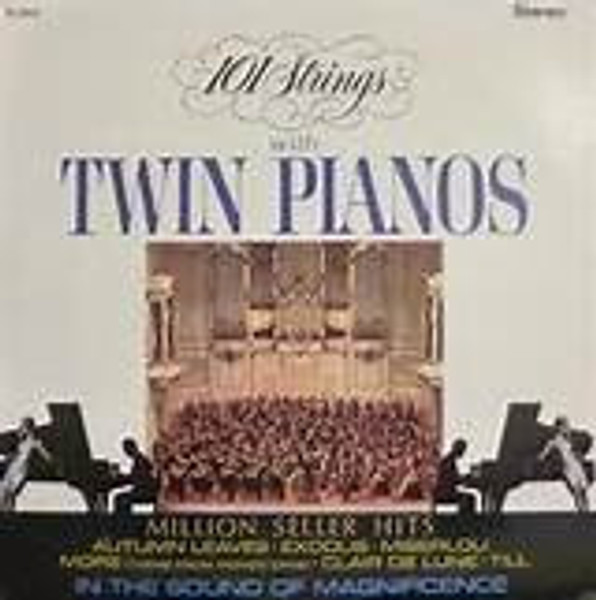 101 Strings - 101 Strings With Twin Pianos - Alshire - S-5102 - LP 2477708102