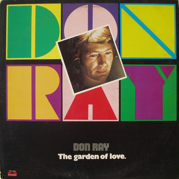 Don Ray - The Garden Of Love - Polydor, Polydor - PD-1-6150, 2391 352 - LP, Album 2440928675