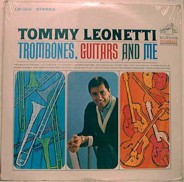 Tommy Leonetti - Trombones, Guitars And Me - RCA Victor - LSP-3543 - LP 2498839082