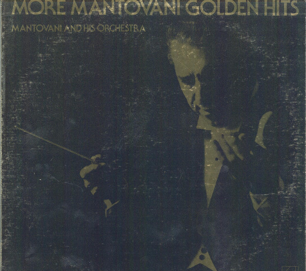 Mantovani And His Orchestra - More Mantovani Golden Hits - London Records - PS 914 - LP, Comp, Club 2411946482