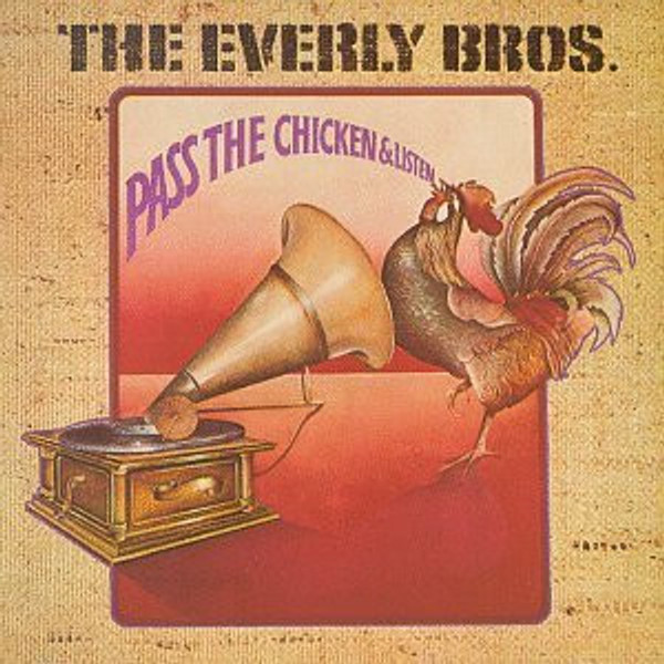 Everly Brothers - Pass The Chicken And Listen - RCA Victor - LSP-4781 - LP, Album 2415652943