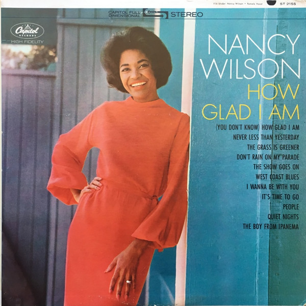 Nancy Wilson - How Glad I Am - Capitol Records, Capitol Records - ST 2155, ST-2155 - LP, Album, Los 2396007265