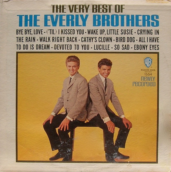 Everly Brothers - The Very Best Of The Everly Brothers - Warner Bros. Records - W 1554 - LP, Album, Mono, Gol 2491566692