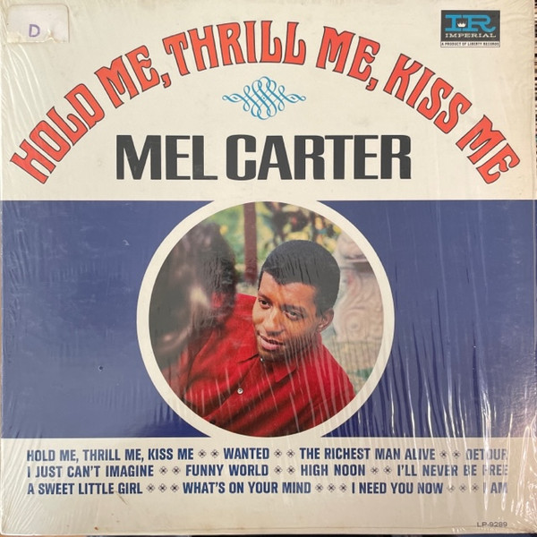 Mel Carter - Hold Me, Thrill Me, Kiss Me - Imperial - LP-9289 - LP, Album, Mono 2482254047