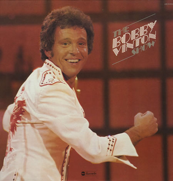 Bobby Vinton - The Bobby Vinton Show - ABC Records - ABCD-924 - LP 2462539109