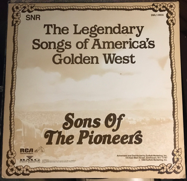 The Sons Of The Pioneers - The Legendary Songs Of America's Golden West - RCA Special Products, BMG Direct Marketing - DML1-0856 - LP, Comp 2453941712