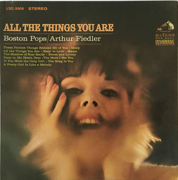 The Boston Pops Orchestra / Arthur Fiedler - All The Things You Are - RCA Victor Red Seal - LSC-2906 - LP, Album 2452440200