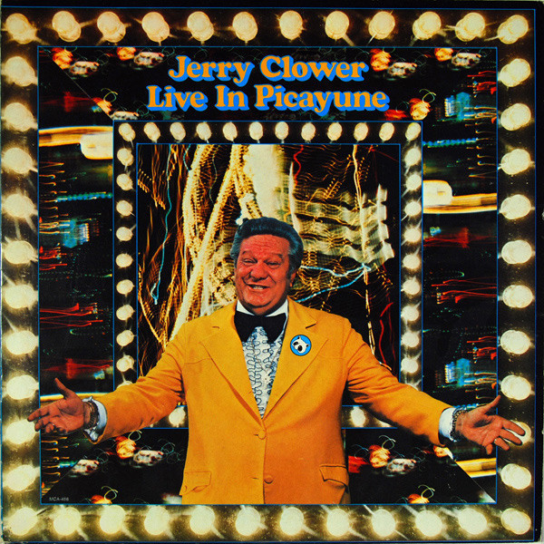 Jerry Clower - Live In Picayune - MCA Records - MCA-486 - LP, Album 2500848446