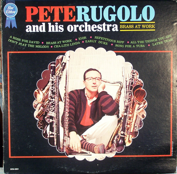 Pete Rugolo Orchestra - Brass At Work - Blue Ribbon (2) - BRM-8001 - LP, Album, Mono 2409093755