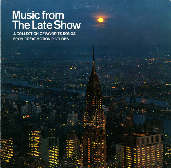 Various - Music From The Late Show: A Collection Of Favorite Songs From Great Motion Pictures - Columbia Special Products - none - LP, Comp, S/Edition 2412069026