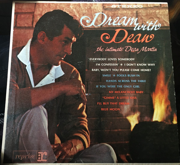 Dean Martin - Dream With Dean - The Intimate Dean Martin - Reprise Records - RS-6123 - LP, Album, Pit 2429031953