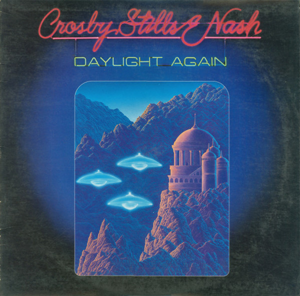 Crosby, Stills & Nash - Daylight Again - Atlantic - SD 19360 - LP, Album, AR  2403777884