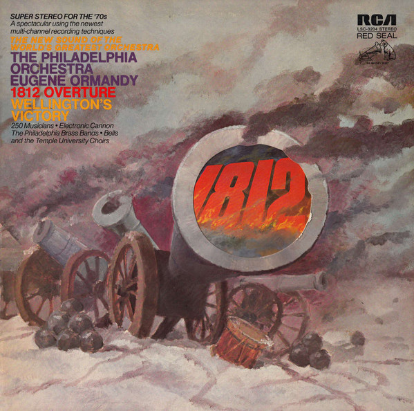 The Philadelphia Orchestra, Eugene Ormandy - 1812 Overture / Wellington's Victory - RCA Red Seal - LSC-3204 - LP 2538505290