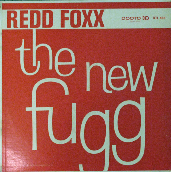 Redd Foxx - The New Fugg - Dooto Records - DTL-830 - LP 2415748709