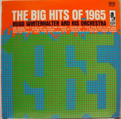 Hugo Winterhalter Orchestra - The Big Hits Of 1965 - Kapp Records - KS-3429 - LP 2415330809
