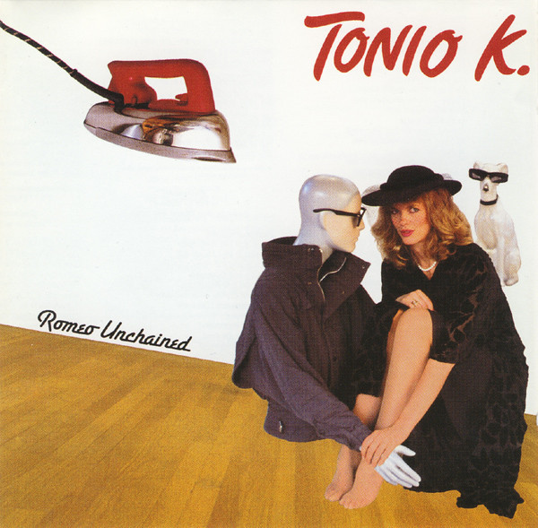 Tonio K. - Romeo Unchained - What? Records, A&M Records - WR-8340 - LP, Album, EMW 2419460960