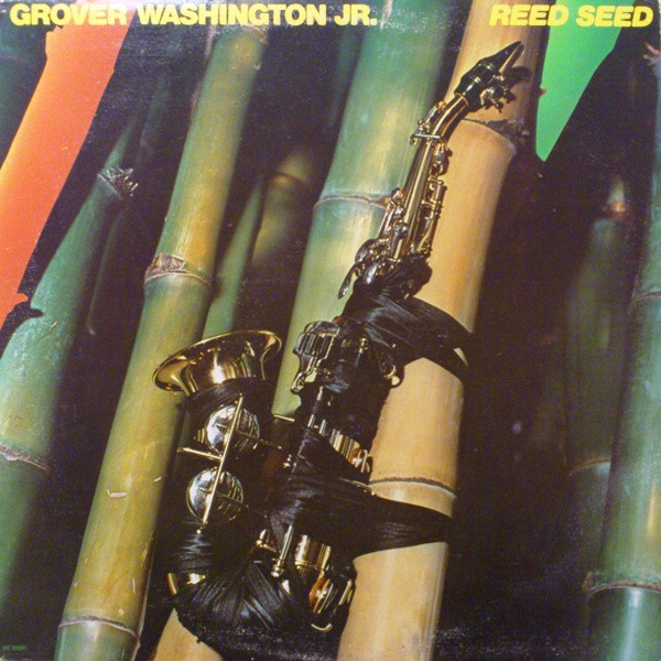 Grover Washington, Jr. - Reed Seed - Motown, Motown - M7-910R1, M7 910R1 - LP, Album 2440630175
