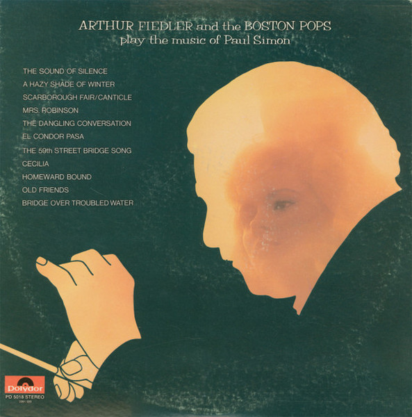 Arthur Fiedler And The Boston Pops Orchestra - Play The Music Of Paul Simon - Polydor - PD 5018 - LP, Album 2452429250