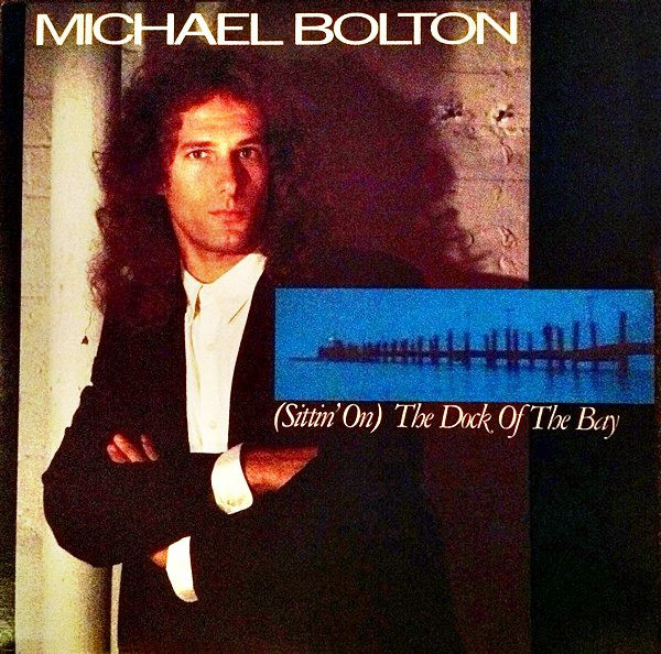 Michael Bolton - (Sittin' On) The Dock Of The Bay - Columbia - 44 07581 - 12", Maxi 2494922333