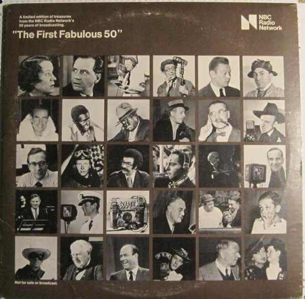 Various - NBC Radio Network Presents: The First Fabulous 50 - NBC Radio Network - NBC-1 - 2xLP, Comp 2499071555