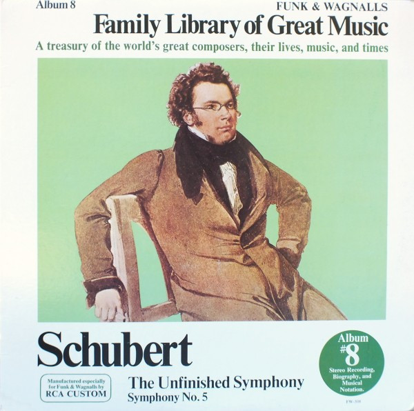 Franz Schubert - The Unfinished Symphony - Symphony No. 5 - RCA Custom - FW-308 - LP, Album 2498539991