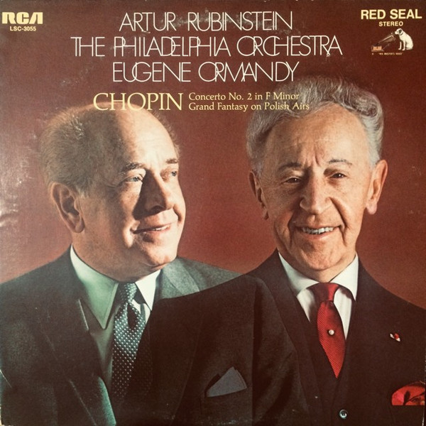Arthur Rubinstein, The Philadelphia Orchestra, Eugene Ormandy : Frédéric Chopin - Concerto No. 2 In F Minor / Grand Fantasy On Polish Airs - RCA Red Seal - LSC-3055 - LP, Ind 2449936811 Arthur Rubinstein, The Philadelphia Orchestra, Eugene Ormandy : Frédéric Chopin - Concerto No. 2 In F Minor / Grand Fantasy On Polish Airs - RCA Red Seal - LSC-3055 - LP, Ind 2449936811