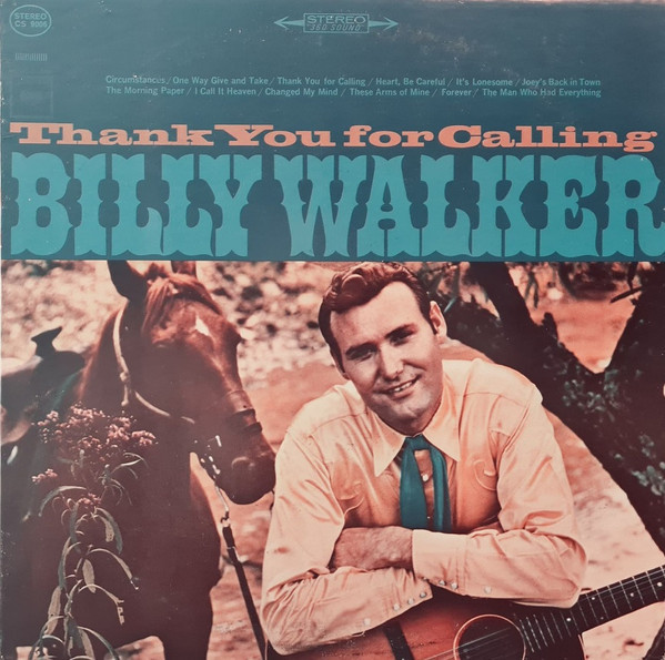 Billy Walker - Thank You For Calling - Columbia - CS 9006 - LP, Album 2499084266