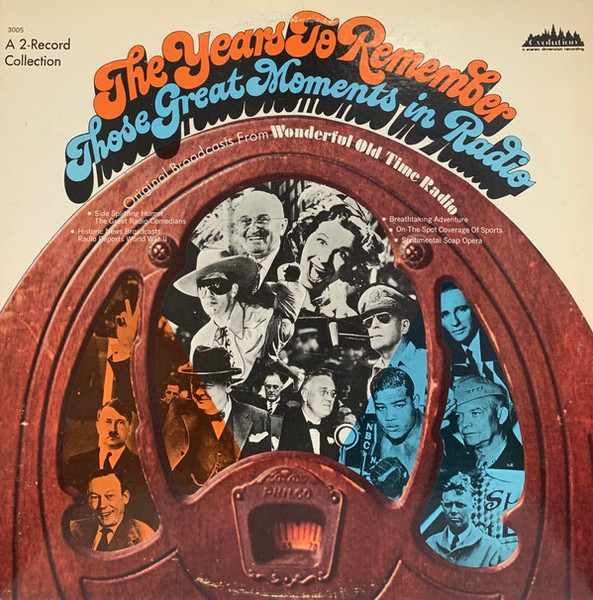 Various - The Years To Remember: Those Great Moments In Radio - Evolution (3) - 3005 - 2xLP, Comp 2499069437