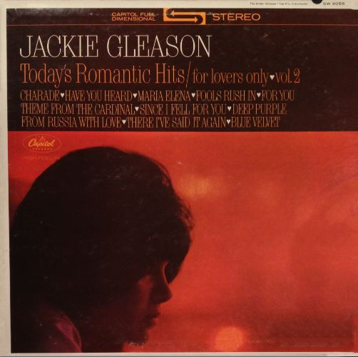 Jackie Gleason - Today's Romantic Hits - For Lovers Only - Vol 2 - Capitol Records - SW 2056 - LP, Album 2533903212