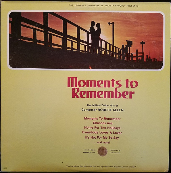 The Longines Symphonette - Moments To Remember By Robert Allen - Longines Symphonette Society - SYS 5538 - LP, Comp 2462559680