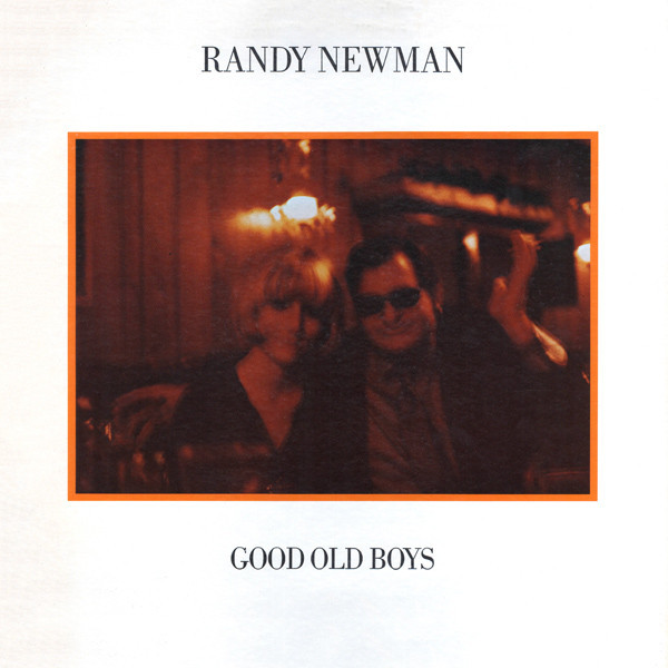 Randy Newman - Good Old Boys - Reprise Records - MS 2193 - LP, Album 2533555281