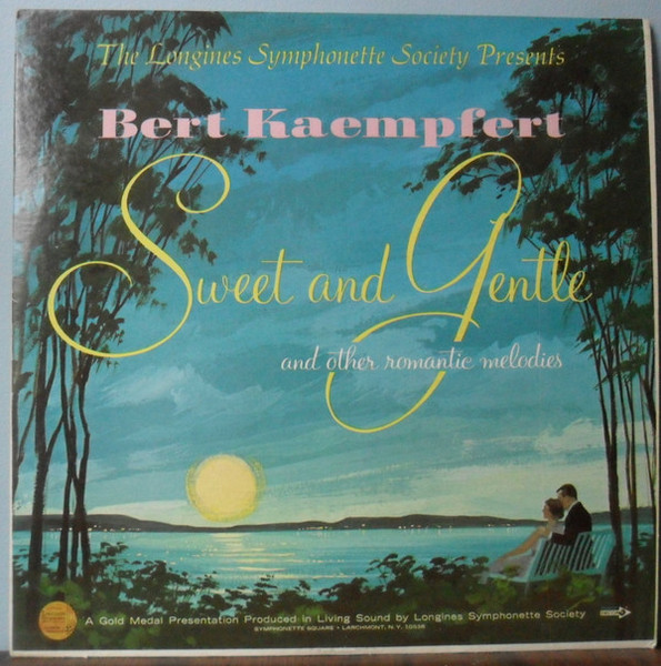 Bert Kaempfert - Sweet And Gentle - Longines Symphonette Society, Decca - LW 304, DL 34476 - LP 2526846357