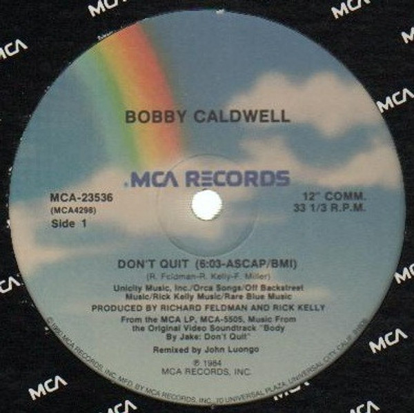Bobby Caldwell - Don't Quit - MCA Records - MCA-23536 - 12" 2426244725