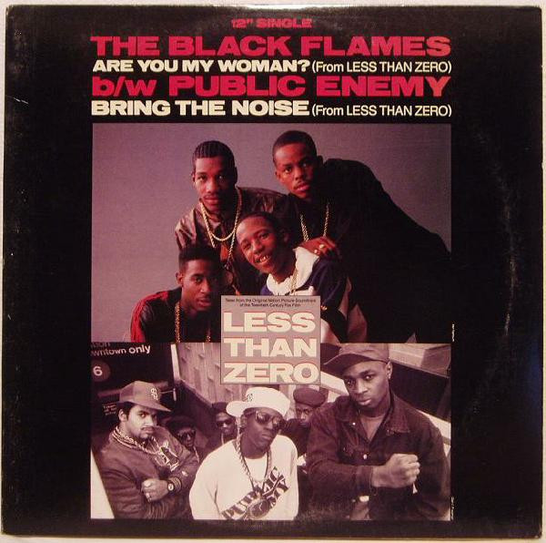 The Black Flames / Public Enemy - Are You My Woman? / Bring The Noise - Def Jam Recordings - 44-07545 - 12" 2471665811
